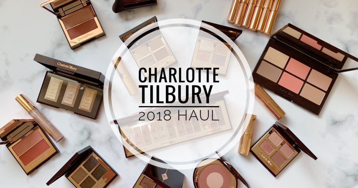 [Haul] Charlotte Tilbury สูญเสียกับป้าไปเท่าไหร่ในปี 2018