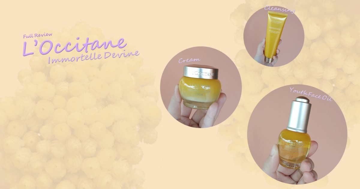 [ REVIEW SKINCARE ] L'occitane Immortelle Youth Face Oil, Cream