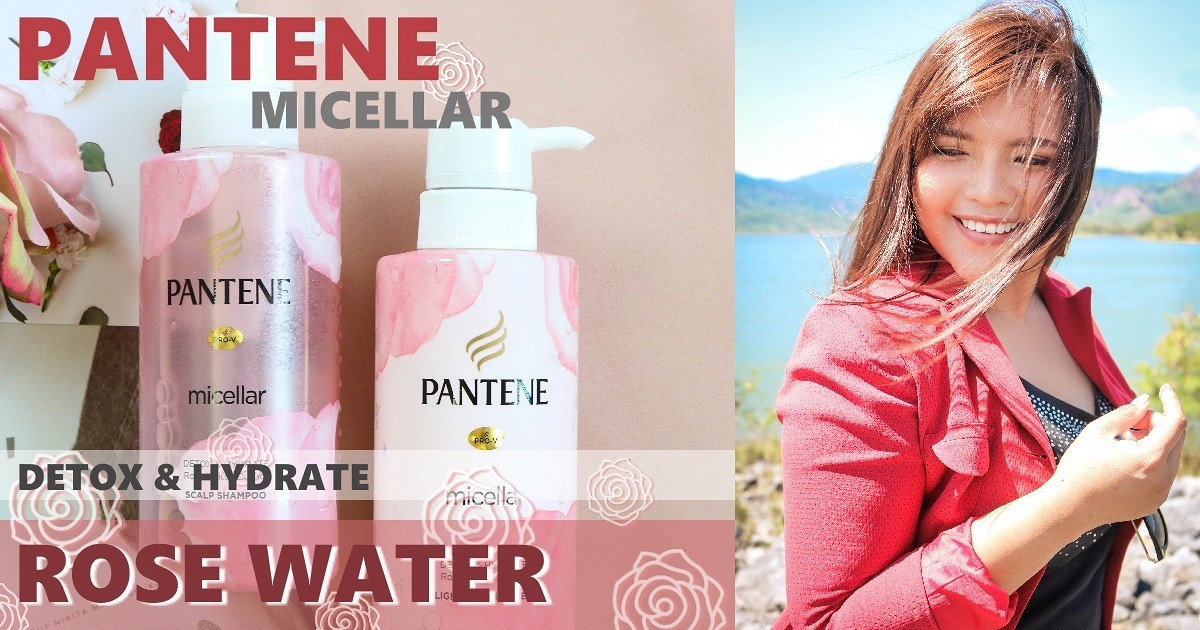 PANTENE Micellar Detox & Hydrate Rose Water ล็อคความชุ่มชื้นให้เส้นผมจนวันถัดไป