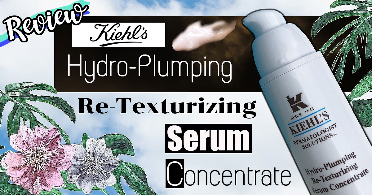 ลาก่อนผิวหน้าที่อ่อนล้า.. ตัวช่วยมาแล้ววว >> Kiehl's Hydro-Plumping Re-Texturizing Serum Concentrate