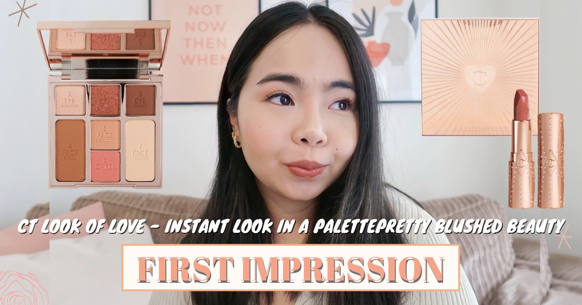 [Septemberthefifth] ลองใช้ครั้งแรก กับ Charlotte Tilbury LOOK OF LOVE - INSTANT LOOK IN A PALETTE - PRETTY BLUSHED BEAUTY