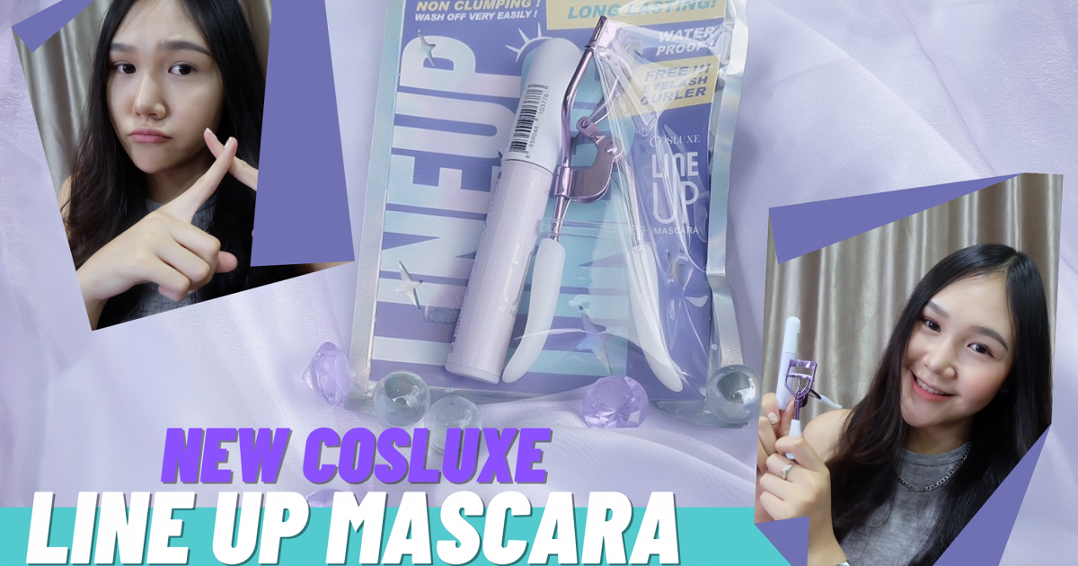 เปลี่ยนสาวตาหมวย เป็นสาวตาหวานด้วย "Cosluxe Line Up Mascara"