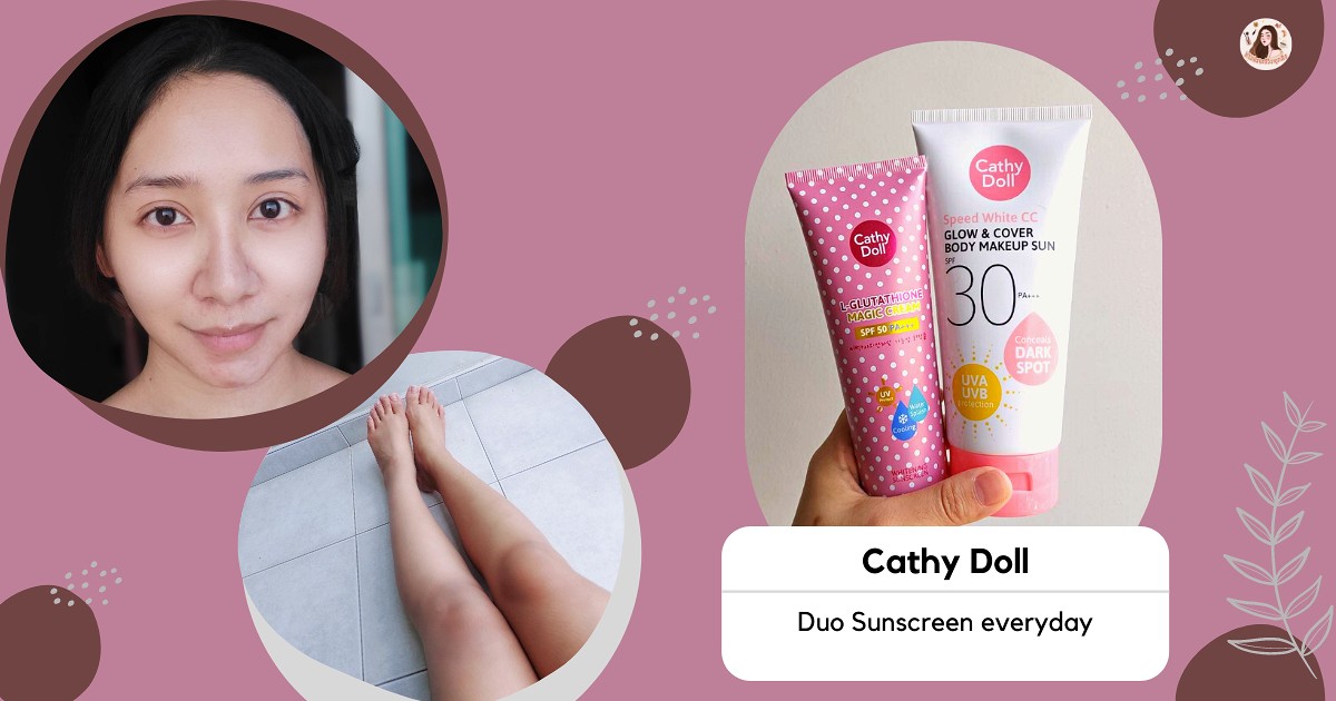 Cathy Doll Sunscreen DUO set ในตำนาน ร้อนนี้ไม่มีหวั่น !!!