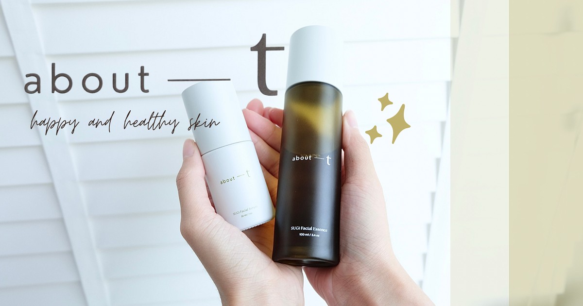 About-T skincare  กับ Concepts ที่น่ารัก happy and healthy skin
