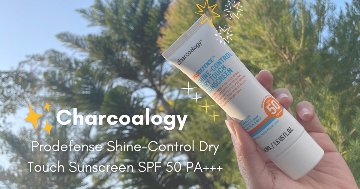 ป้ายยาไอเท็มครีมกันแดดต้อนรับหน้าร้อน Charcoalogy Prodefense Shine-Control Dry Touch Sunscreen SPF 50 PA+++
