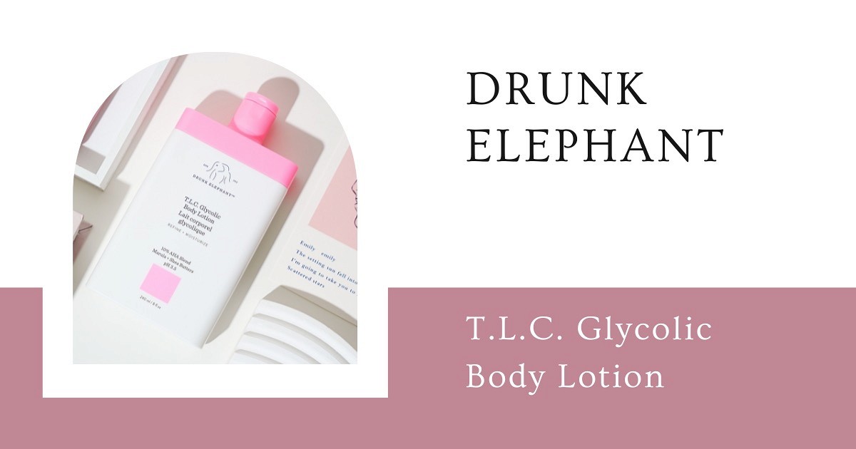 Drunk Elephant T.L.C. Glycolic Body Lotion