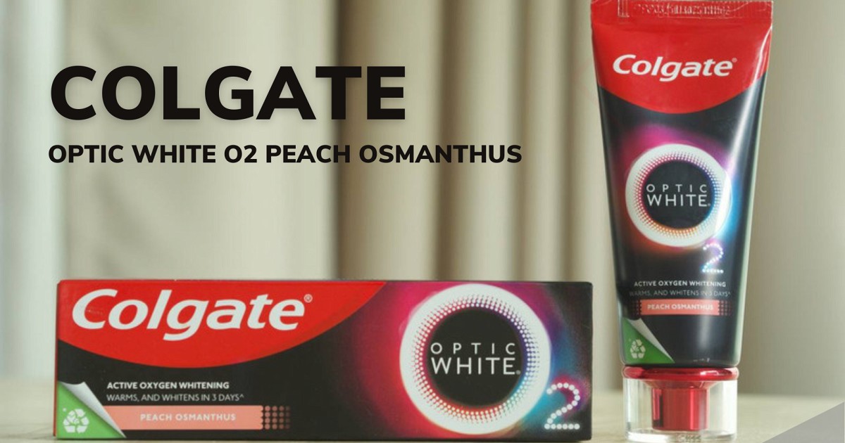 เพิ่มความมั่นใจให้กับรอยยิ้มด้วย Colgate Optic White O2 Peach Osmanthus