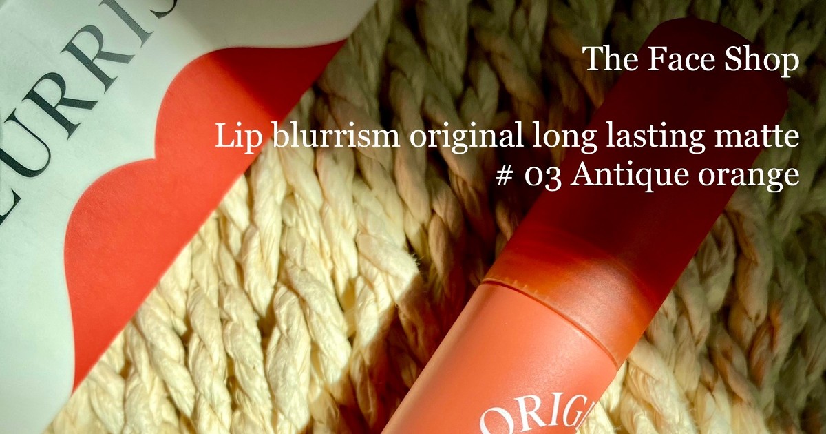 The Face Shop Lip blurrism original long lasting matte