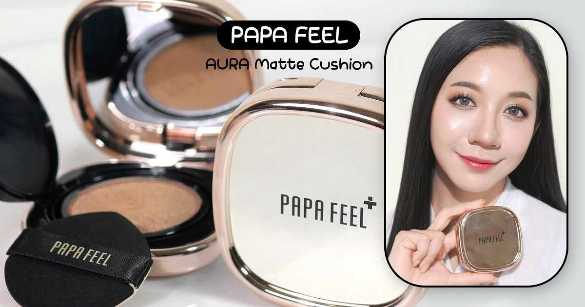คุชชั่นผิวออร่า PAPA FEEL AURA Matte Cushion