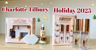 Charlotte Tilbury Holiday 2025🎄⭐️