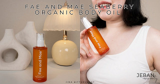 ผิวลูกคุณฉ่ำวาวแบบนี้…ไม่ได้มาจากไฮไลท์นะ แต่มาจาก Fae and Mae SeaBerry Organic Body Oil