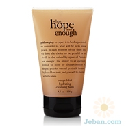 When Hope Is Not Enough : Omega 3-6-9 Hydrating Cleansing Balm