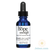 'When Hope Is Not Enough' Omega 3-6-9 Replenishing Oil