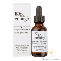  'When Hope Is Not Enough' Serum