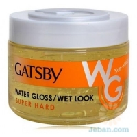 Super Hard : Water Gloss