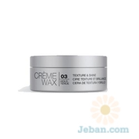 Creme Wax Texture & Shine