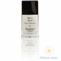 Melt Away : Cuticle Eliminator