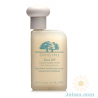 Zero Oil™ Instant matte finish for shiny places