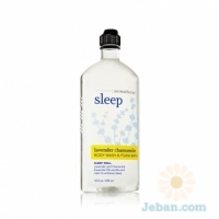 Sleep : Lavender Chamomile Body Wash & Foam Bath