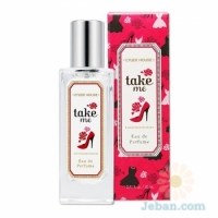 Take Me Eau De Parfume