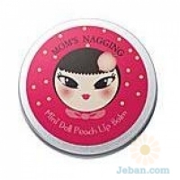 Moms Nagging Mini doll : Peach Lipbalm SPF10
