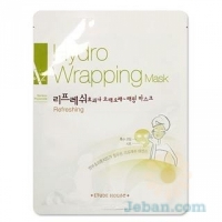 Hydro Wrapping : Refreshing