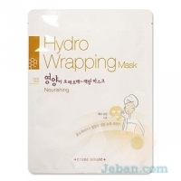 Hydro Wrapping : Nourishing