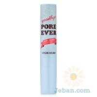 Goodbye Pore Ever Pore Primer Stick