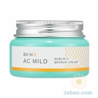 Skin & AC Mild Sebum-X Mirror Cream