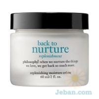 Back To Nurture : Replenishing Moisture Crème