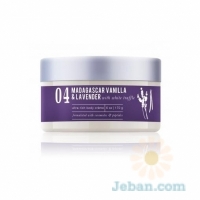 Madagascar Vanilla & Lavenderwith White Truffle : The Ultra-Rich Body Crème