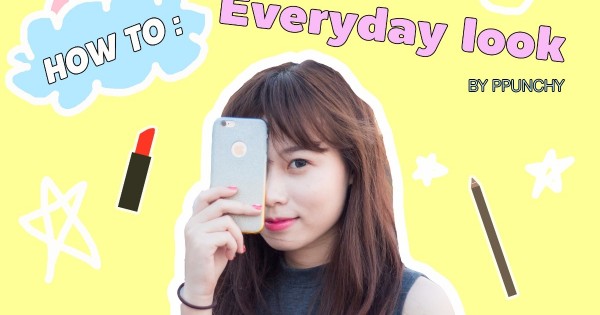 HOW TO : Everyday look สาวเกาหลีแบบบ้านๆ